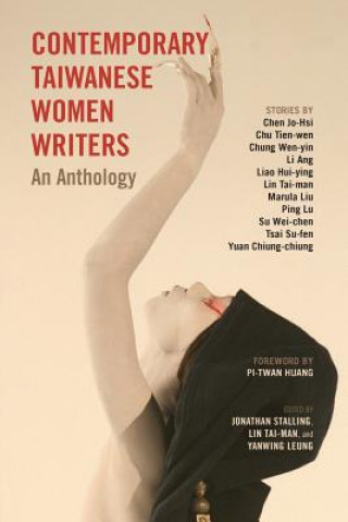 Книга Contemporary Taiwanese Women Writers JONATHAN STALLING