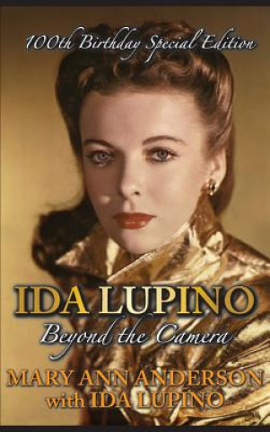 Книга Ida Lupino Mary Ann Anderson