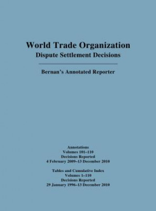Книга WTO Cumulative Index Annotations Vols. 100-110/ Tables and Cumulative Index for Vols. 1-110 Bernan Press