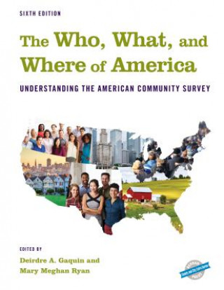 Knjiga Who, What, and Where of America Mary Meghan Ryan