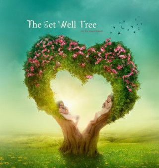Knjiga Get Well Tree Karen Alsop