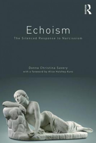 Kniha Echoism Donna Savery