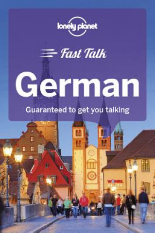 Kniha Lonely Planet Fast Talk German Lonely Planet