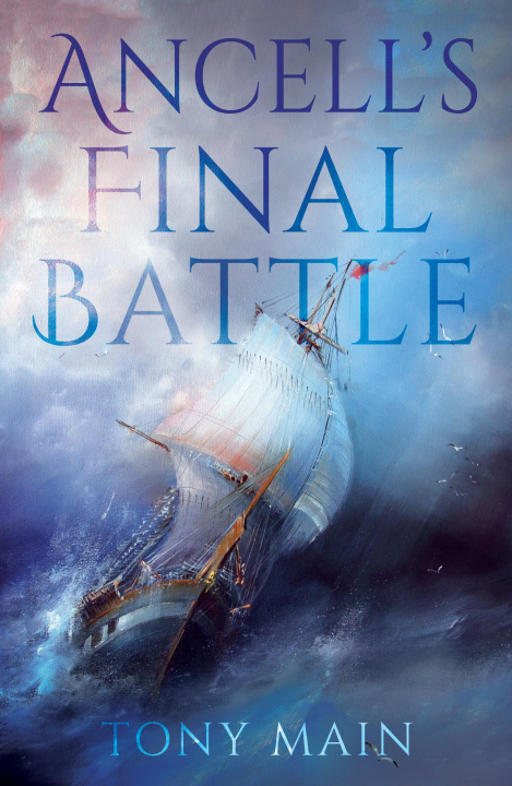 Book Ancell's Final Battle Tony Main