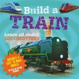 Kniha Build a Train 