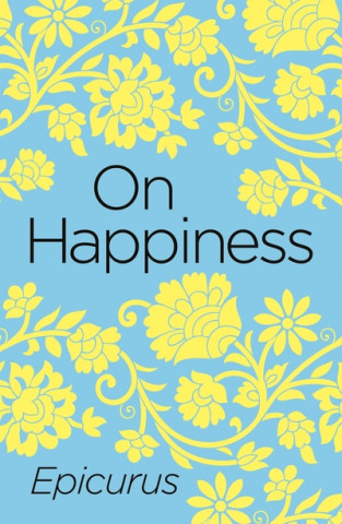 Kniha On Happiness Epicurus