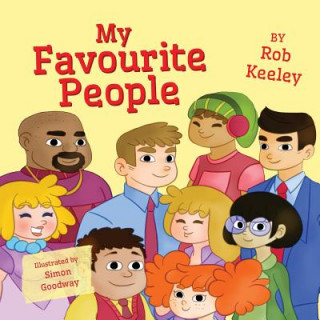 Buch My Favourite People ROB KEELEY