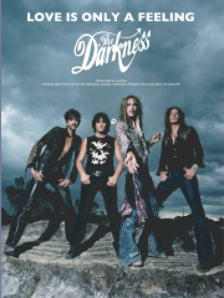 Knjiga "Love is Only a Feeling" The Darkness