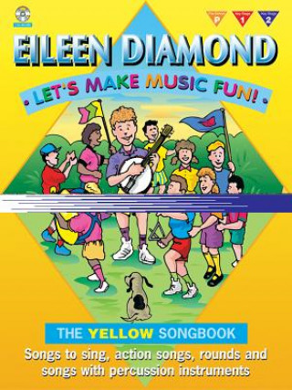 Książka Let's Make Music Fun! Yellow Book (+ 2CDs) Eileen Diamond