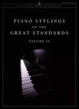 Materiale tipărite Piano Stylings of The Great Standards Volume IV 