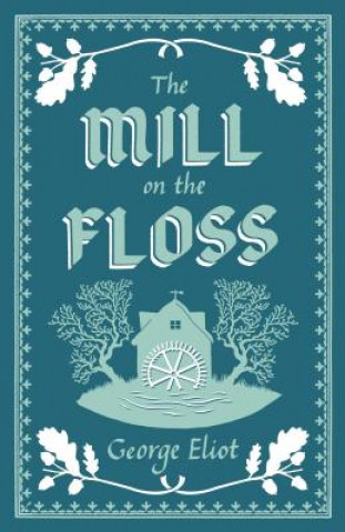 Książka Mill on the Floss George Eliot