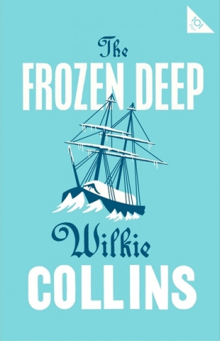 Kniha Frozen Deep Wilkie Collins