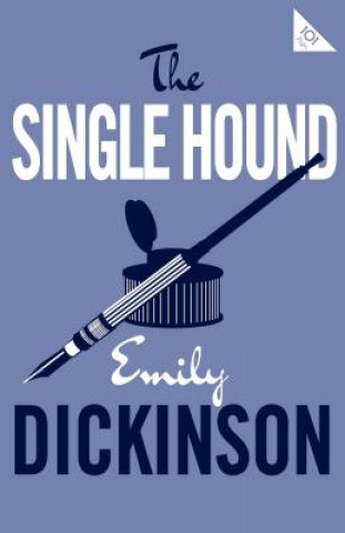 Könyv Single Hound Emily Dickinson