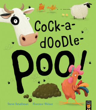Kniha Cock-a-doodle-poo! Steve Smallman