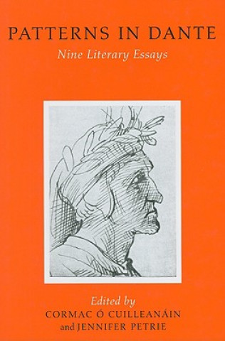 Knjiga Patterns in Dante Cormac O. Cuilleanain