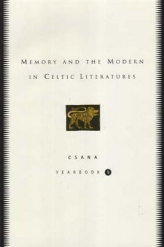 Knjiga MEMORY IN CELTIC LITERATURES Joseph Falaky Nagy