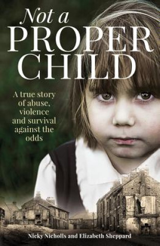 Livre Not a Proper Child Nicky Nicholls