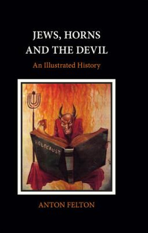 Carte Jews, Horns and the Devil Anton Felton