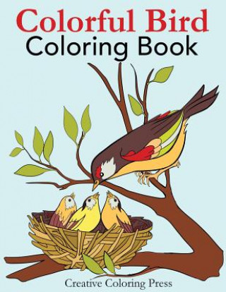 Carte Colorful Bird Coloring Book Creative Coloring