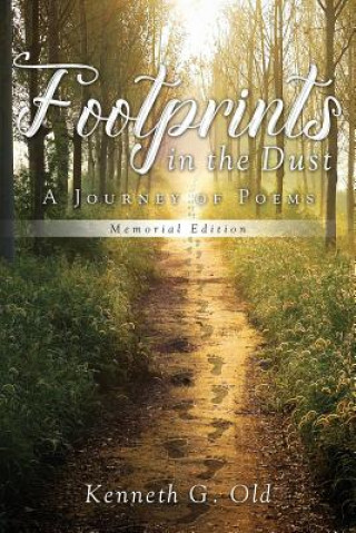 Könyv Footprints in the Dust Kenneth G Old
