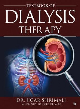 Книга Textbook of Dialysis Therapy Dr. Jigar Shrimali