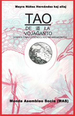 Book Tao de la vojagantoj Mayra Nunez Hernandez k.a.