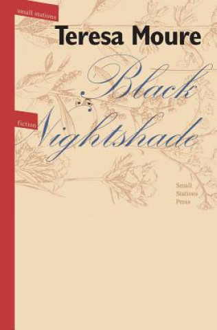 Book Black Nightshade TERESA MOURE