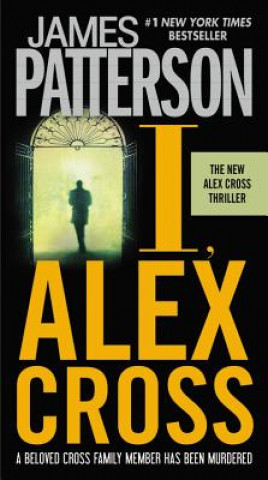 Kniha I, Alex Cross James Patterson