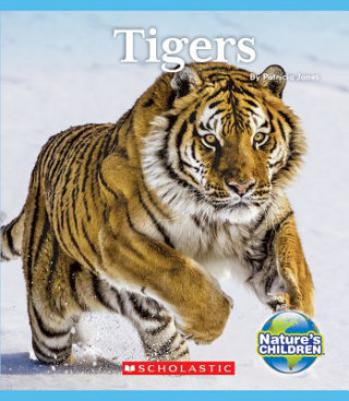 Книга Tigers (Nature's Children) Patricia Janes