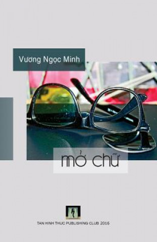 Knjiga Mo Chu Vuong Ngoc Minh
