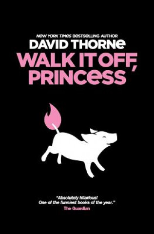 Книга Walk It Off, Princess David Thorne