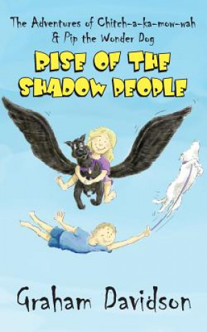 Carte Rise of the Shadow People Graham Davidson