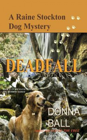 Livre Deadfall Donna Ball