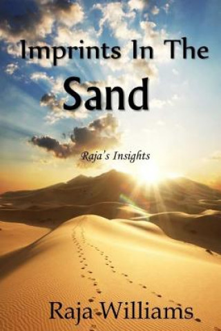 Książka Imprints In The Sand: Raja's Insights Raja Williams