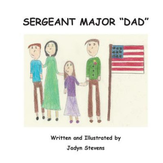 Kniha Sergeant Major "Dad" Jadyn Stevens