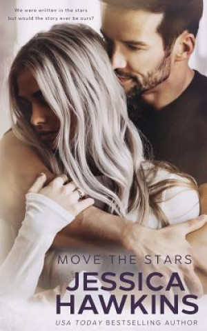Kniha Move the Stars Jessica Hawkins