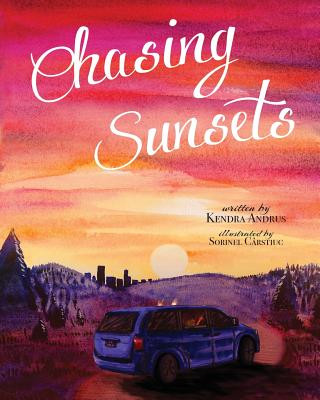 Knjiga Chasing Sunsets Kendra Andrus