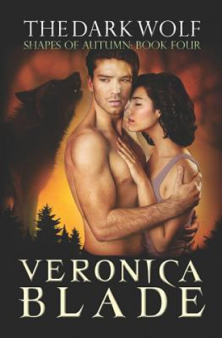 Knjiga The Dark Wolf Veronica Blade