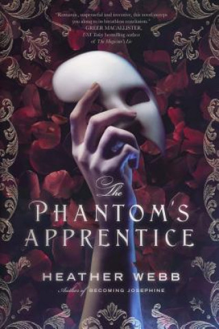 Kniha The Phantom's Apprentice Heather Webb