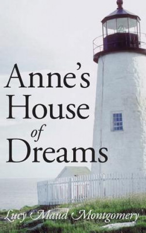 Kniha Anne's House of Dreams, Large-Print Edition Lucy Maud Montgomery