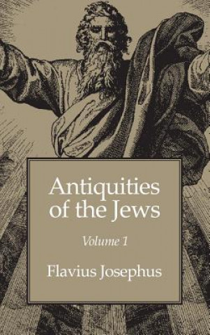 Книга Antiquities of the Jews Volume 1 Josephus Flavius