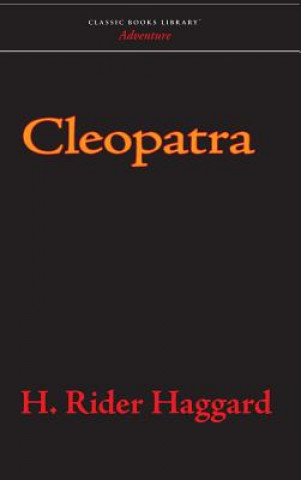 Libro Cleopatra H. Rider Haggard