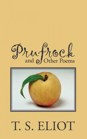 Carte Prufrock and Other Poems T S Eliot