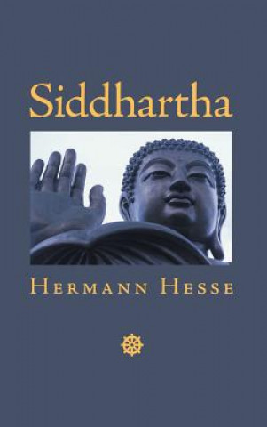 Kniha Siddhartha: An Indian Tale Hermann Hesse