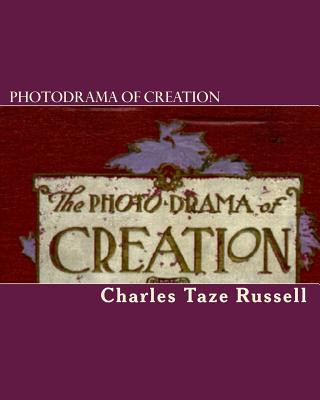 Książka Photodrama Of Creation Charles Taze Russell