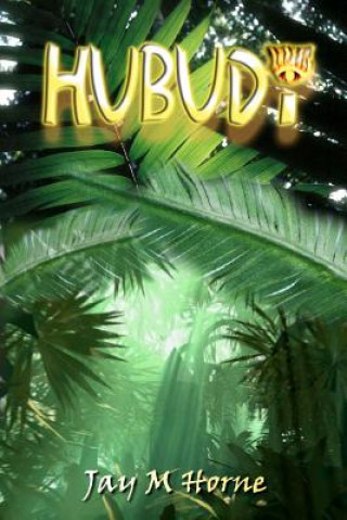 Knjiga Hubudi Jay M Horne