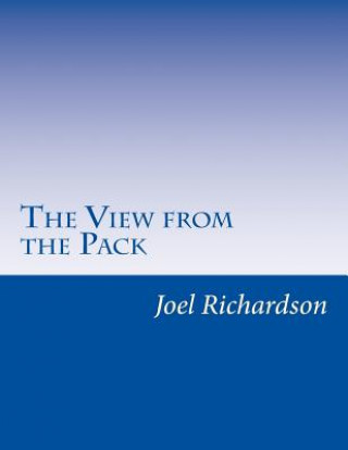 Livro The View from the Pack MR Joel Richardson