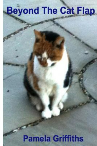 Boek Beyond the Cat Flap Pamela Griffiths