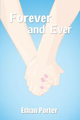 Libro Forever and Ever Ethan Porter