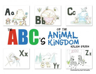 Kniha The ABC's of the Animal Kingdom Kelvin Green